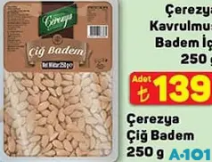 ÇEREZYA ÇİG BADEM 250 G